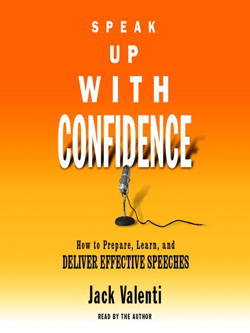 Title details for Speak Up With Confidence by Jack Valenti - Available